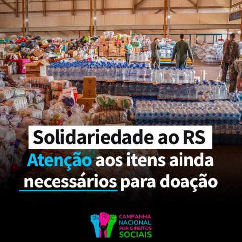 Solidariedade ao RS: atenção aos itens ainda necessários para doação