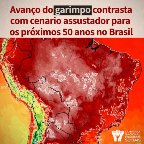 Avanço do garimpo contrasta com prognóstico ambiental assustador para os próximos 50 anos no Brasil