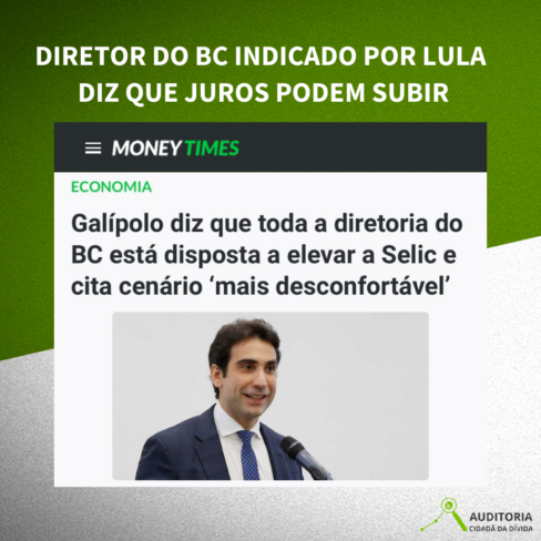 DIRETOR DO BC INDICADO POR LULA DIZ QUE JUROS PODEM SUBIR