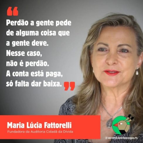 A conta está paga: veja frases da coordenadora da ACD sobre a dívida do RS com a união