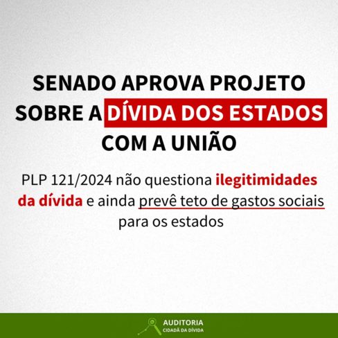 SENADO APROVA PROJETO SOBRE A DÍVIDA DOS ESTADOS COM A UNIÃO