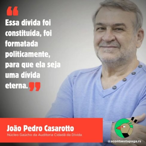 A conta está paga: ao cobrar juros do RS, governo central funciona como agiota