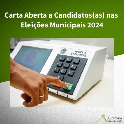 Carta Aberta a Candidatos(as) nas Eleições Municipais 2024