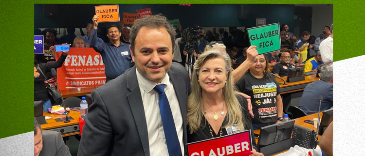 Entidades prestam apoio a deputado perseguido: “Glauber Fica”