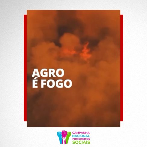 Campanha Agro é Fogo