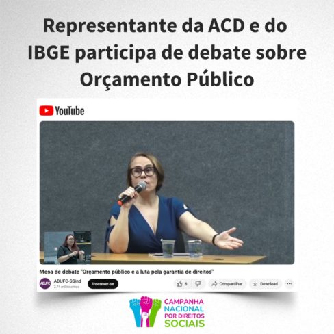 Representante da ACD e do IBGE participa de debate sobre Orçamento Público