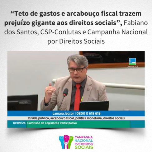 Teto de gastos e arcabouço fiscal trazem prejuízo gigante aos direitos sociais