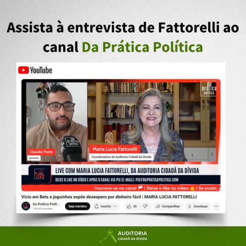 Assista à entrevista de Maria Lucia Fattorelli sobre a relação do vício em Bets com o atual modelo econômico