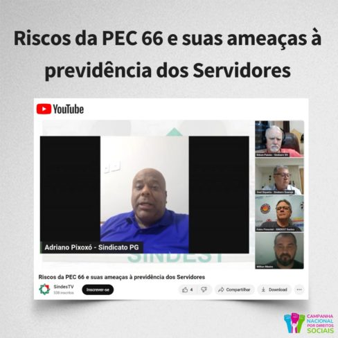 Riscos da PEC 66 e sua ameaça aos servidores