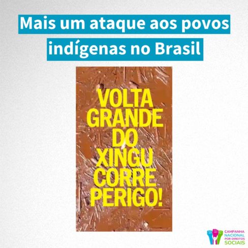 Mais um ataque aos povos indígenas no Brasil