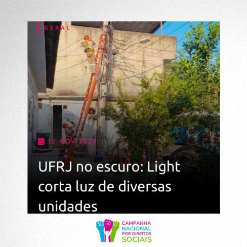 UFRJ no escuro: Light corta luz de diversas unidades