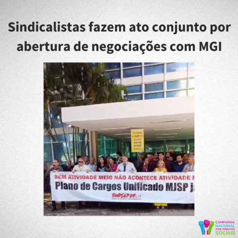 Sindicalistas fazem ato conjunto por abertura de negociações com MGI