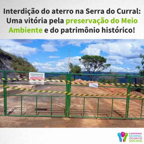 Vitória ambiental e do patrimônio histórico: aterro na Serra do Curral é interditado