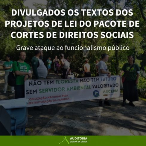 PACOTE DE CORTES DE DIREITOS SOCIAIS: GRAVE ATAQUE AO FUNCIONALISMO PÚBLICO