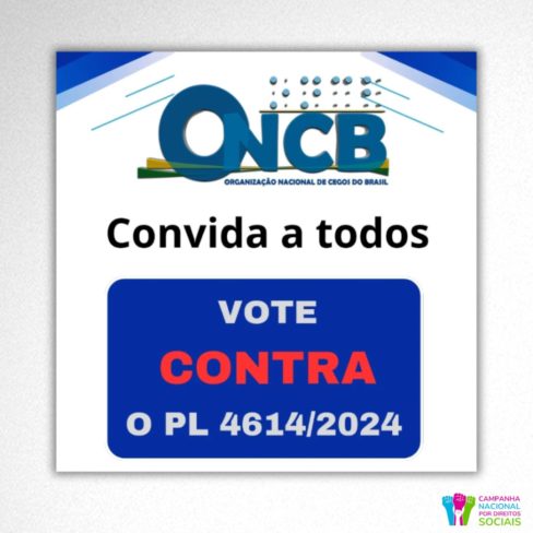 Organização Nacional dos Cegos convoca você contra o projeto de lei que limita o BPC