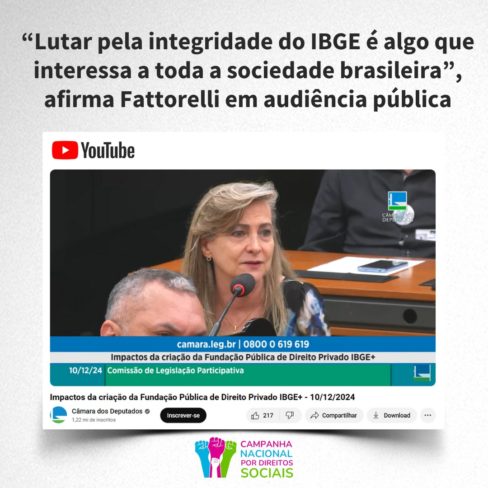 “Lutar pela integridade do IBGE é algo que interessa a toda a sociedade brasileira”, diz Fattorelli