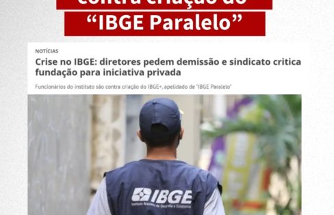 Servidores  protestam contra criação do “IBGE Paralelo”