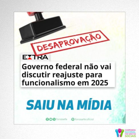 Governo não vai discutir reajuste para funcionalismo em 2025