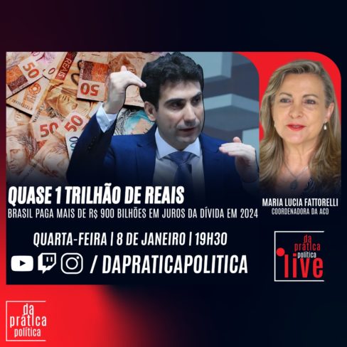 Maria Lucia Fattorelli será entrevistada pelo canal Da Prática Política nesta quarta (08)