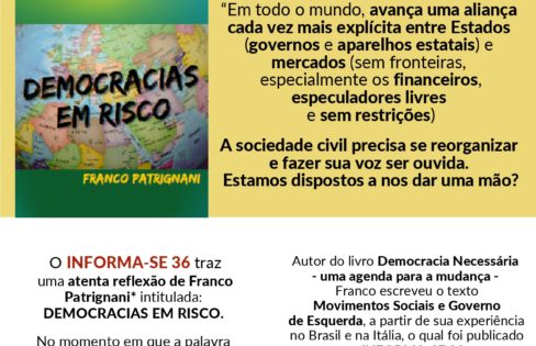 INFORMA-SE: A sociedade civil precisa se reorganizar e fazer sua voz ser ouvida. Estamos dispostos a nos dar uma mão?