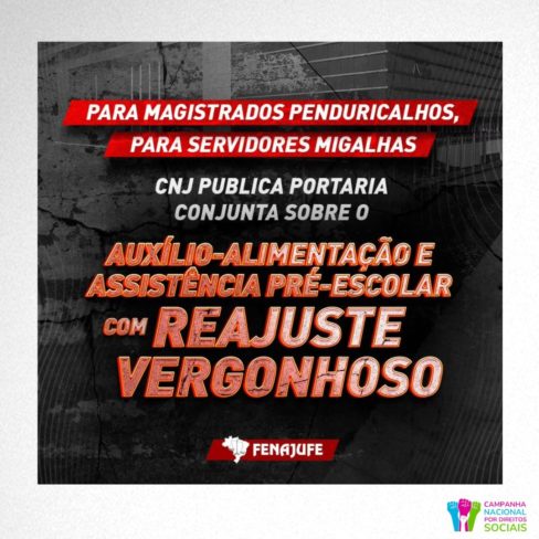 Para magistrados, penduricalhos; para servidores, migalhas