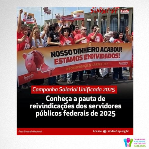 Conheça a pauta de reivindicações dos servidores públicos federais de 2025