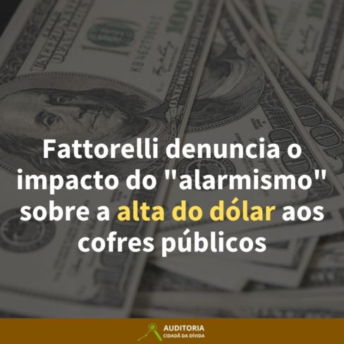 Fattorelli denuncia o impacto do “alarmismo” sobre a alta do dólar aos cofres públicos