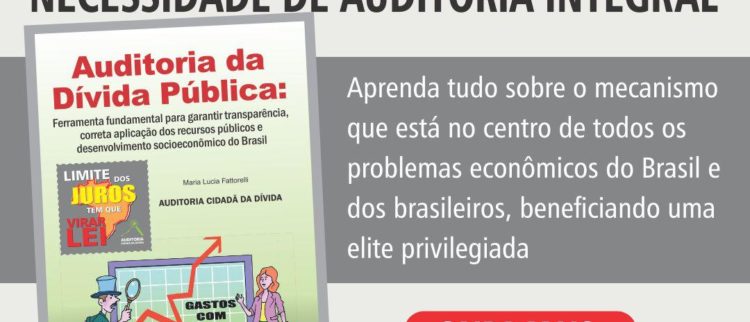 Entenda as consequências sociais, econômicas e financeiras do Sistema da Dívida