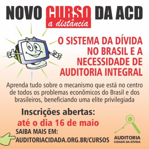 Corra! Últimos dias para garantir sua vaga no curso da ACD sobre o Sistema da Dívida