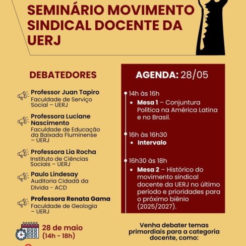 Seminário movimento sindical docente da UERJ acontece hoje, com participação da ACD