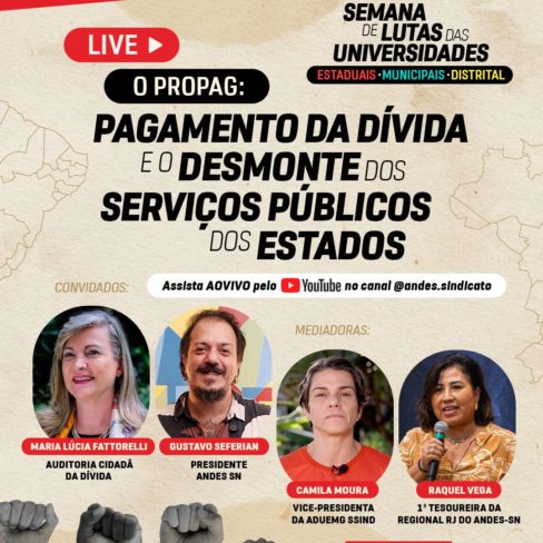 Live hoje: o pagamento da dívida e o desmonte dos serviços públicos