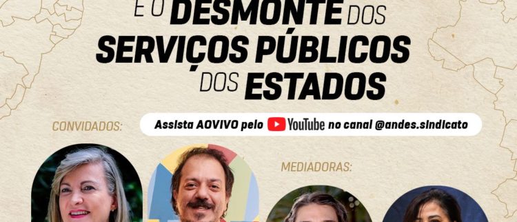 Live hoje: o pagamento da dívida e o desmonte dos serviços públicos