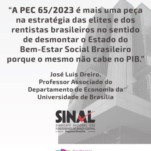 Sindicato Nacional dos Funcionários do Banco Central no Instagram: #PEC65NÃO Sindicato Nacional dos Funcionários do Banco Central no Instagram: #PEC65NÃO