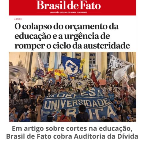 Em artigo sobre cortes na educação, Brasil de Fato cobra Auditoria da Dívida