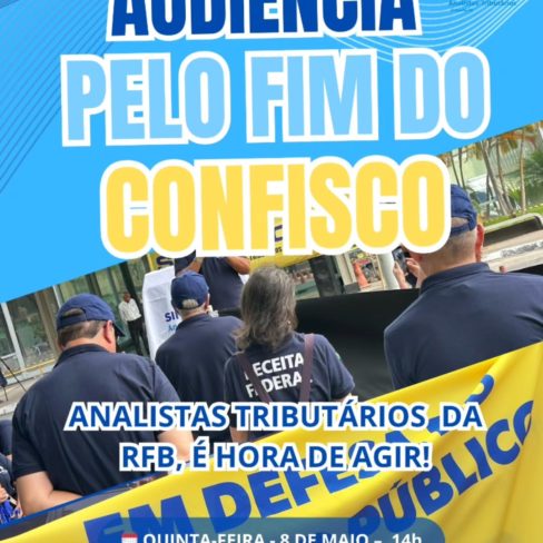 Audiência pública pelo fim ao confisco cruel dos aposentados e pensionistas!