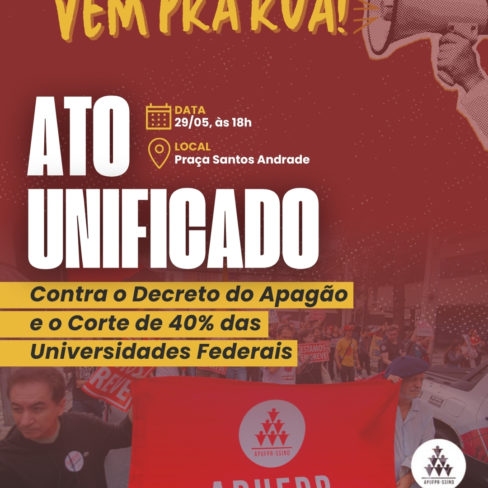 Hoje: ato unificado contra corte de 40% nas Unidades Federais