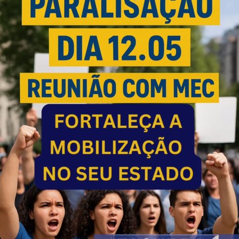 FASUBRA comunica paralisação nacional dia 12 de maio FASUBRA comunica paralisação nacional dia 12 de maio
