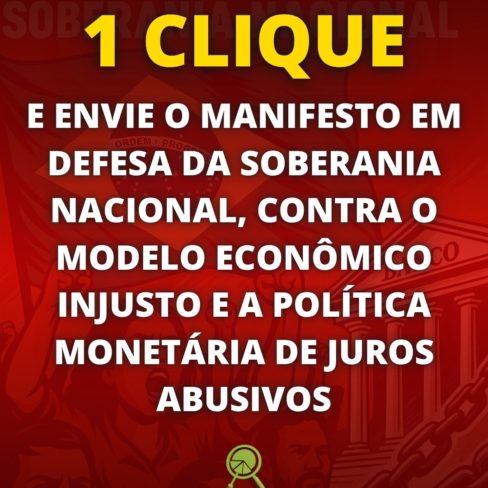 Copom define futuro da Selic, hoje. Não espere, assine o manifesto contra os juros abusivos