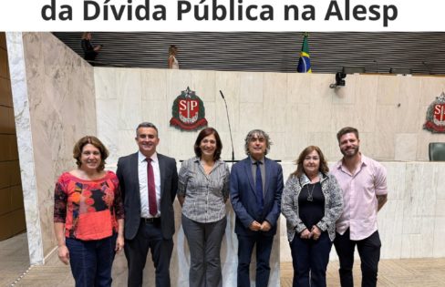 Núcleo SP da ACD avança na criação da Frente Parlamentar pela Auditoria da Dívida Pública na Alesp Núcleo SP da ACD avança na criação da Frente Parlamentar pela Auditoria da Dívida Pública na Alesp