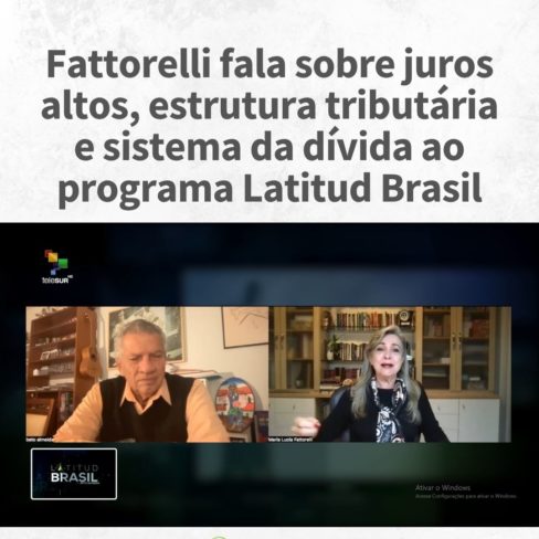Fattorelli fala sobre juros altos, estrutura tributária e sistema da dívida ao programa Latitud Brasil Fattorelli fala sobre juros altos, estrutura tributária e sistema da dívida ao programa Latitud Brasil