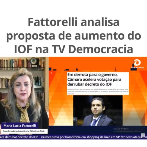 Fattorelli analisa proposta de aumento do IOF na TV Democracia