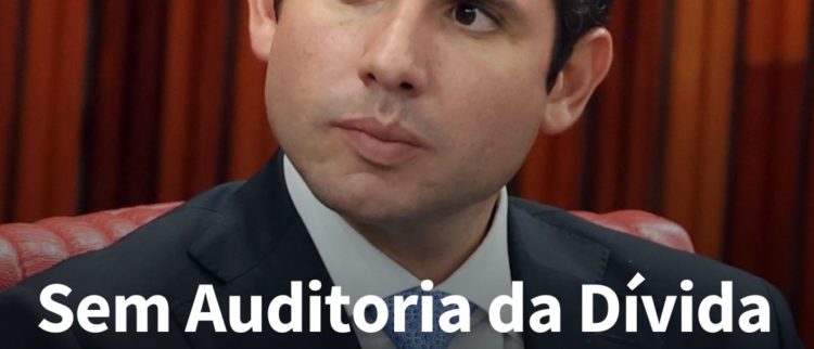 Sem Auditoria da Dívida e preso ao “Arcabouço Fiscal”, governo sofre derrotas no congresso