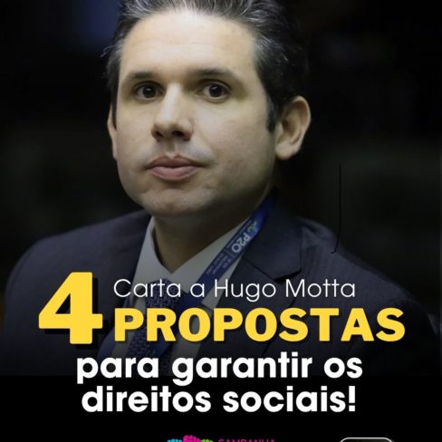 Campanha Nacional por Direitos Sociais envia carta ao presidente da Câmara