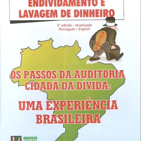 Cartilha FSM 2005 – Auditoria Cidadã Dívida Uma Experiência Brasileira