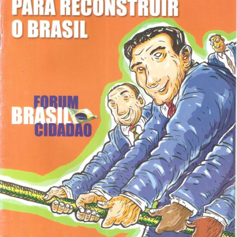 Cartilha Justiça Fiscal e Social para reconstruir o Brasil – Fórum Brasil Cidadão – Janeiro 2003