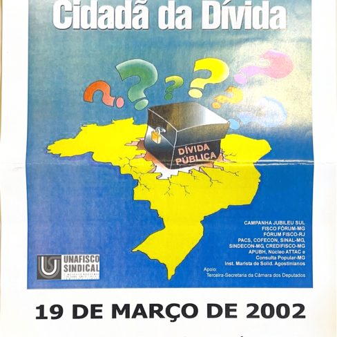 Seminário sobre Auditoria Cidadã da Dívida – Auditório Nereu Ramos – 19.03.2002