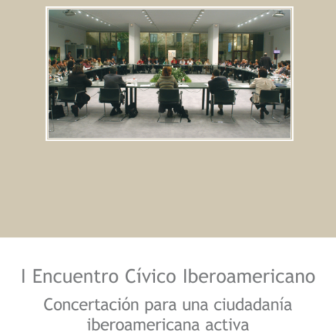 I Encuentro Cívico Iberoamericano – “Concertación para una ciudadanía iberoamericana activa” – outubro/2006