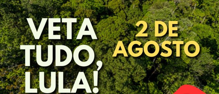 CONFIRMADO: ATO NACIONAL EM TODO O BRASIL – 2 DE AGOSTO | #VetaTudoLula