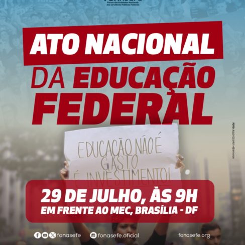 Ato nacional da educação federal: 29 de julho