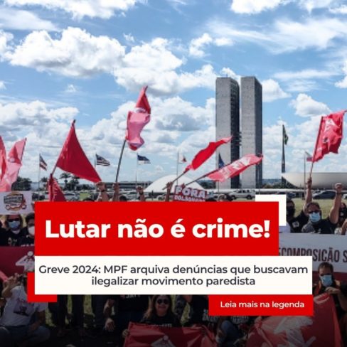 Sinasefe: lutar não é crime!
